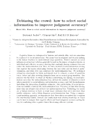 Debiasing the Crowd: How to Select Social