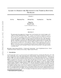 Learn to Design the Heuristics for Vehicle Routing Problem