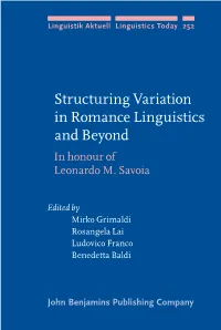 Structuring Variation in Romance Linguistics and Beyond in Honour of Leonardo M