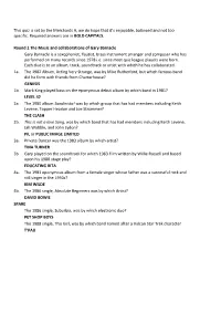 This Quiz Is Set by the Merchants A, We Do Hope That It's Enjoyable, Balanced and Not Too Specific. Required Answers Are in BO
