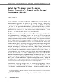 What Can We Learn from the Large Banker Dynasties? – Report on the Annual Conference of EABH*