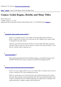 Games: Godot Engine, Defold, and Many Titles