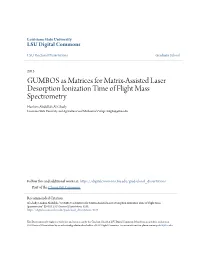 GUMBOS As Matrices for Matrix-Assisted Laser Desorption