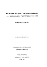 The Research Process : Theories and Methods in an Ethnographic Study of Infant Schools
