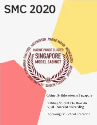 Education in Singapore Enabling Students to Have an Equal