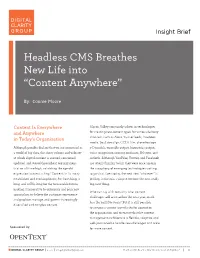 Headless CMS Breathes New Life Into “Content Anywhere”