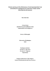 Climate Warming and the Effectiveness of Restoring Longitudinal River Connectivity for Endangered Non-Anadromous Taiwan Salmon (Oncorhynchus Formosanus)