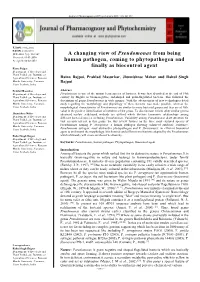 A Changing View of Pseudomonas from Being Human Pathogen