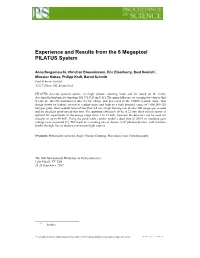 Experience and Results from the 6 Megapixel PILATUS System