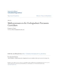 Multi-Percussion in the Undergraduate Percussion Curriculum Benjamin A