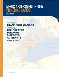 NEEDS ASSESSMENT STUDY PICKERING LANDS Final Report