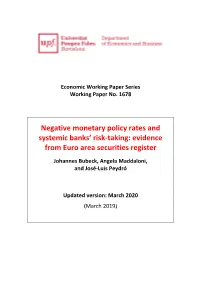 Negative Monetary Policy Rates and Systemic Banks' Risk-Taking