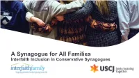 A Synagogue for All Families: Interfaith Inclusion in Conservative Synagogues