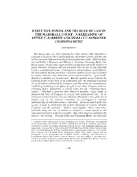 Executive Power and the Rule of Law in the Marshall Court: a Rereading of Little V
