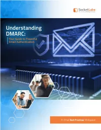 Understanding DMARC: Your Guide to Powerful Email Authentication