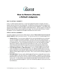 (Vacate) a Default Judgment