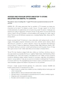 Access and Foxxum Offer One-Stop Tv Store Solution for Digital Tv Leaders