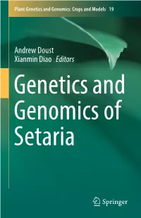 Andrew Doust Xianmin Diao Editors Genetics and Genomics of Setaria Plant Genetics and Genomics: Crops and Models