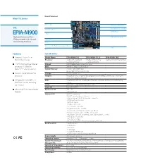 EPIA-M900 USB 2.0 High-Performance Mini- VIA VX900H Chipset ITX Board with Rich I/O and Audio Jacks Connectivity Features HDMI