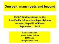 One Belt, Many Roads and Beyond