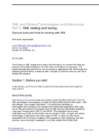 XML Testing and Tuning Discover Tools and Hints for Working with XML