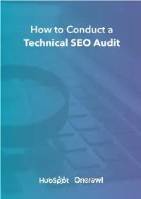 How to Conduct a Technical SEO Audit Table of Contents