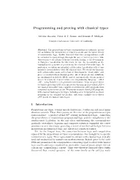 Programming and Proving with Classical Types