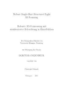 Robust Single Shot Structured Light