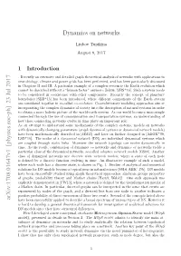 Dynamics on Networks Arxiv:1708.01647V1 [Physics.Soc