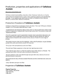 Production, Properties and Applications of Cellulose Acetate