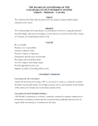The Board of Governors of the Colorado State University System Vision – Mission – Values