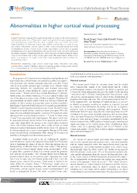 Abnormalities in Higher Cortical Visual Processing