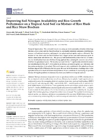 Improving Soil Nitrogen Availability and Rice Growth Performance on a Tropical Acid Soil Via Mixture of Rice Husk and Rice Straw Biochars