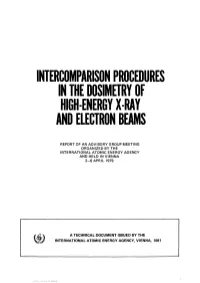 Intercomparison Procedures in the Dosmetry of And