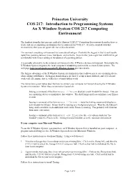 Introduction to Programming Systems an X Window System COS 217 Computing Environment