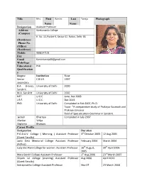 Title First Name Last Name Photograph Designation Address (Campus) (Residence) Phone No. (Office) (Residence) Mobile Fax Email W