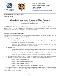Cleveland Memorial Shoreway Now Reopen Remaining Convention Week Traffic Restrictions to Begin Public Viewing Areas Available