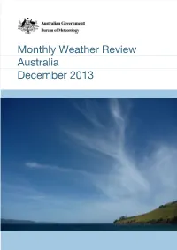 Mwr/ to Keep the Monthly Weather Review As Timely As Possible, Much of the Information Is Based on Electronic Reports