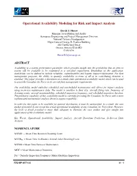 Operational Availability Modeling for Risk and Impact Analysis