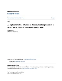 An Exploration of the Influence of the Acculturation Process on an Artist's Practice and the Implications for Education