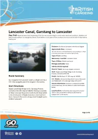 Lancaster Canal, Garstang to Lancaster Easy Trail: Please Be Aware That the Grading of This Trail Was Set According to Normal Water Levels and Conditions