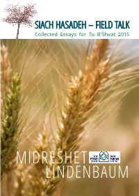 Siach Hasadeh – Field Talk Collected Essays for Tu B’Shvat 2015
