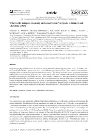 What Really Hampers Taxonomy and Conservation? a Riposte to Garnett and Christidis (2017)