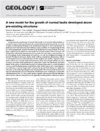 A New Model for the Growth of Normal Faults Developed Above Pre-Existing Structures Emma K