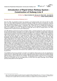Introduction of Rapid Urban Railway System -Construction of Subway Line 9