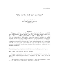 Why Do the Rich Save So Much?