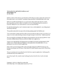 'AG Must Be Fair and Hold All Sedition Cases' Malaysiakini.Com Oct 13, 2014