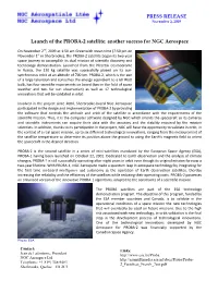 Launch of the PROBA-2 Satellite: Another Success for NGC Aerospace