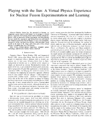 Playing with the Sun: a Virtual Physics Experience for Nuclear Fusion Experimentation and Learning