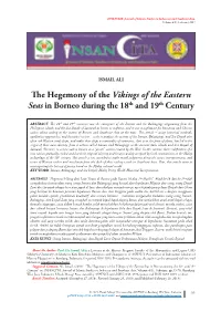 The Hegemony of the Vikings of the Eastern Seas in Borneo During The